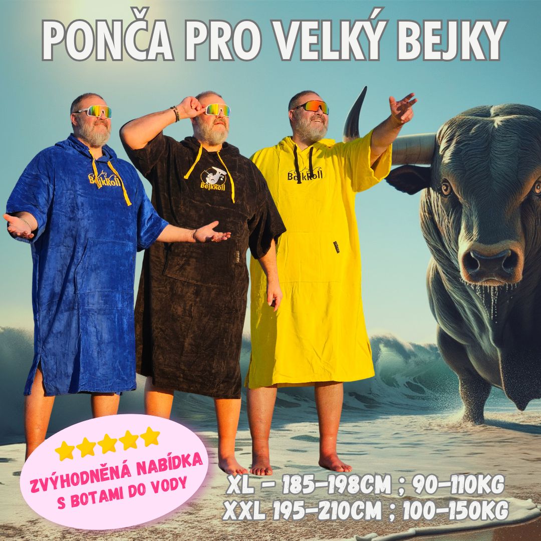 Ponča pro velký Bejky!