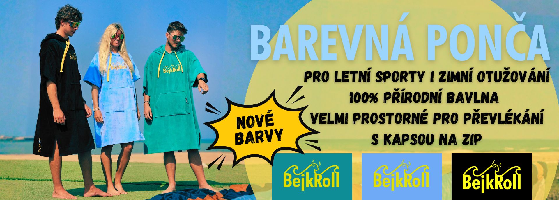 Nové barvy - barevná ponča BejkRoll