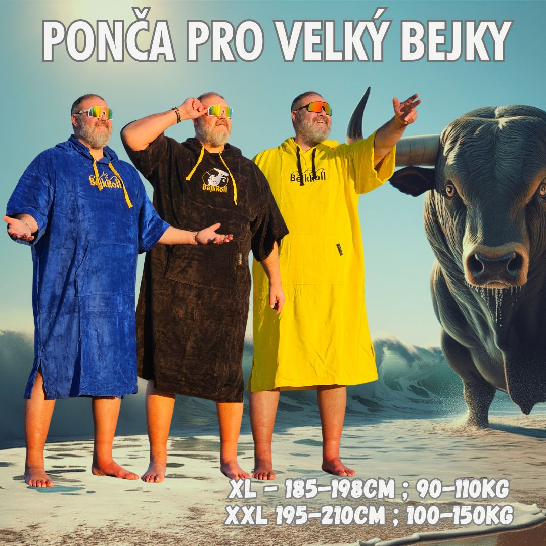 Ponča pro velký Bejky!