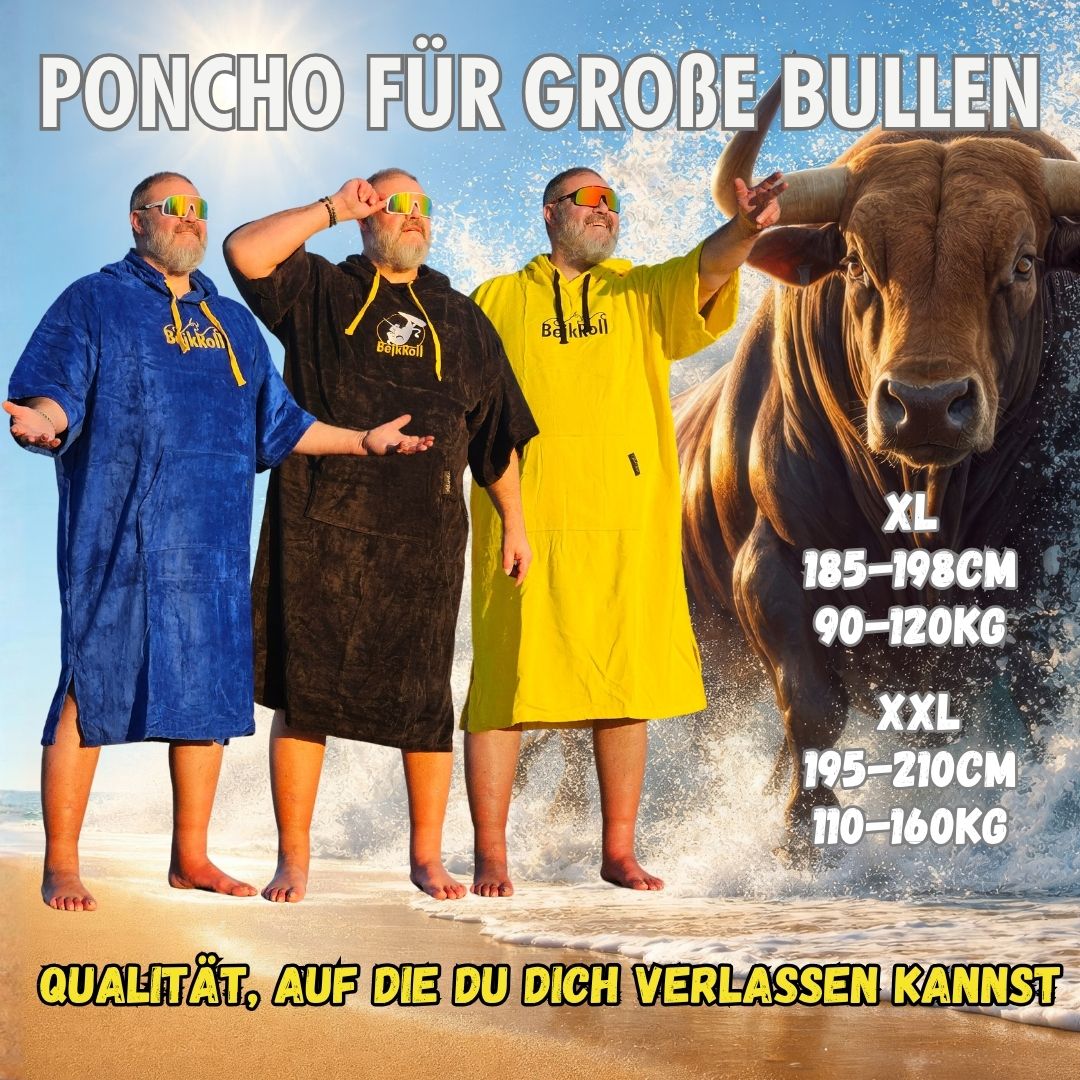 Poncho für Grosse Bullen!